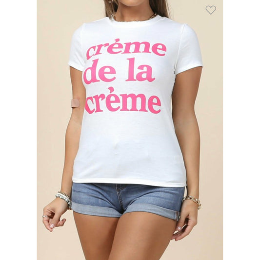 Crème de la crème graphic T shirt